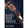 Black's Beach Parallax: A vibrant tale of government secrets and layered realities
