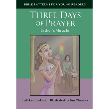 Three Days of Prayer: Esther's Miracle