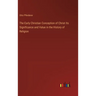 The Early Christian Conception of Christ Its Significance and Value in the History of Religion