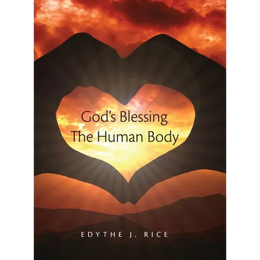 God's Blessing The Human Body