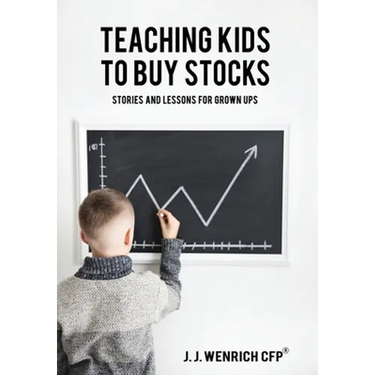 Teaching Kids to Buy Stocks: Stories and Lessons for Grown-Ups