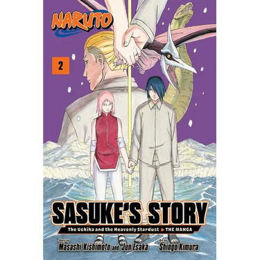 Naruto: Sasuke's Story--The Uchiha and the Heavenly Stardust: The Manga, Vol. 2