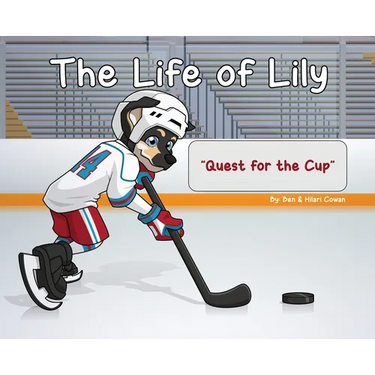 The Life of Lily: Quest for the Cup