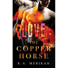 The Copper Horse: Love