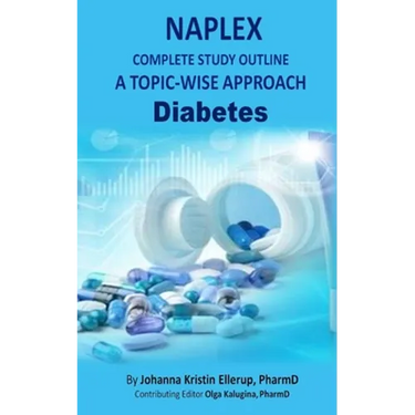 NAPLEX Complete Study Outline: A Topic-wise Approach