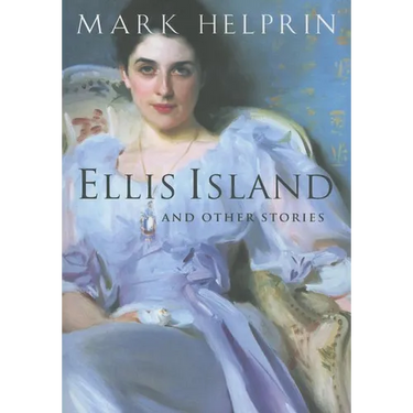 Ellis Island and Other Stories: And Other Stories