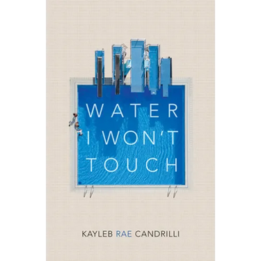Water I Won't Touch