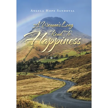 A Woman's Long Road to Happiness