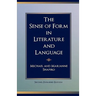 The Sense of Form in Literature and Language