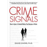 Crime Signals: How to Spot a Criminal Before You Become a Victim