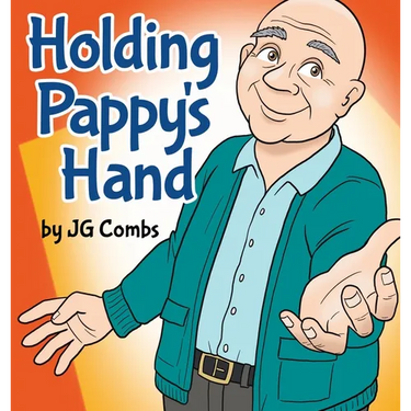 Holding Pappy's Hand