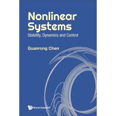 Nonlinear Systems: Stability, Dynamics and Control