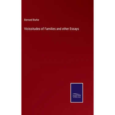 Vicissitudes of Families and other Essays
