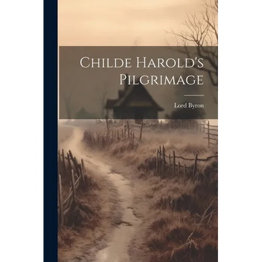 Childe Harold's Pilgrimage