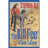 The Kill Fee of Cindy LaCoste
