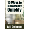10 Ways to Make Money Quickly