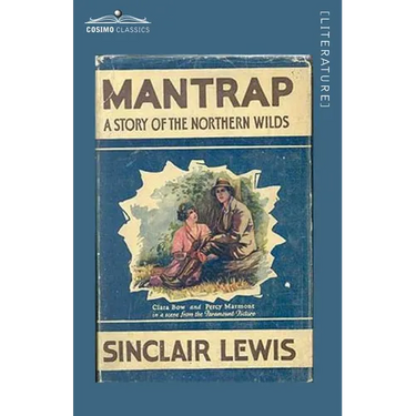 Mantrap: A Story of the Northern Wilds