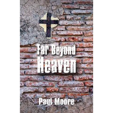 Far Beyond Heaven