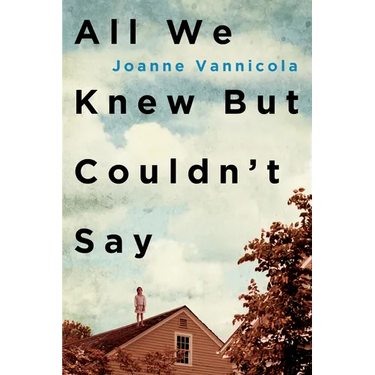 All We Knew But Couldn't Say