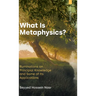What is Metaphysics: Ruminations on Principial Knowledge and Some of Its Applications