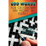 Odd Words for Crosswords and People in Puzzles (Third Edition)