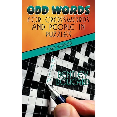 Odd Words for Crosswords and People in Puzzles (Third Edition)