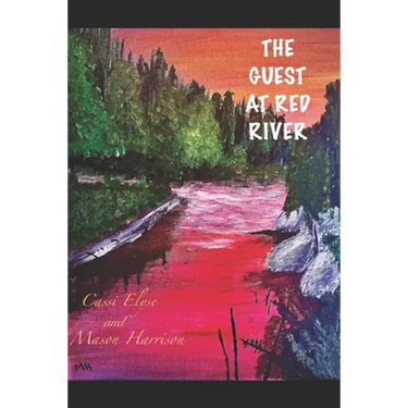 The Guest at Red River