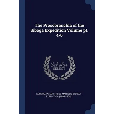 The Prosobranchia of the Siboga Expedition Volume pt. 4-6