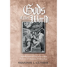 Gods of This World: A Philosophical Discussion and Defense of Christian Demonology