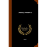 Junius, Volume 1