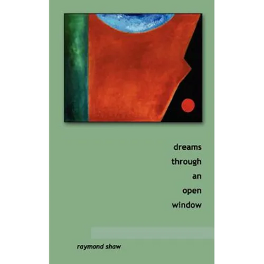 dreams through an open window