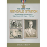 The Hero from Nithdale Station: The remarkable true-life story of Major Charles W.H. Tripp - 'The Boss'