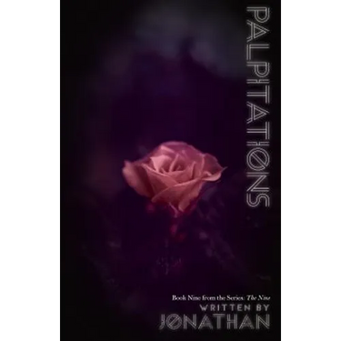 Palpitations (The Nine Series, Book 9)