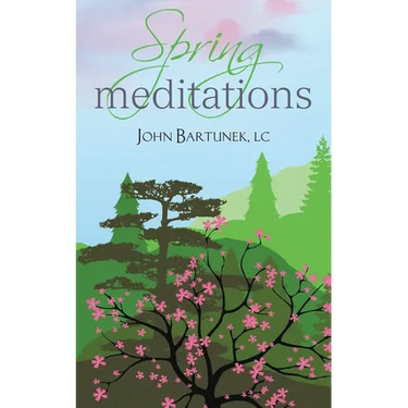 Spring Meditations