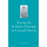 Tracing the Aesthetic Principle in Conrad's Novels