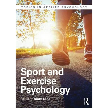Sport and Exercise Psychology
