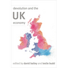 Devolution and the UK Economy