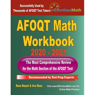 AFOQT Math Workbook 2020 - 2021: The Most Comprehensive Review for the Math Section of the AFOQT Test
