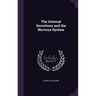 The Internal Secretions and the Nervous System