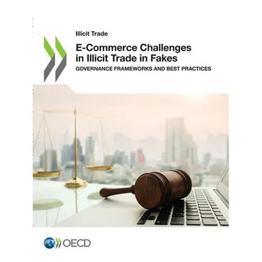 E-Commerce Challenges in Illicit Trade in Fakes