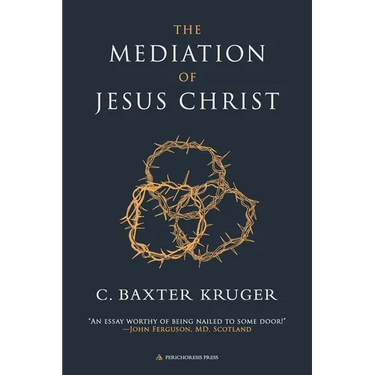 The Mediation of Jesus Christ