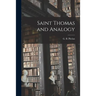 Saint Thomas and Analogy