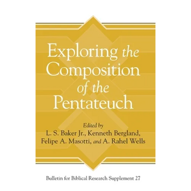 Exploring the Composition of the Pentateuch