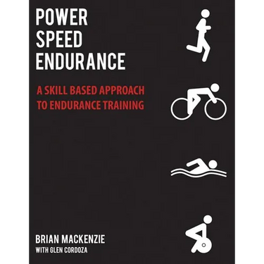 Power Speed Endurance: A Skill-Based Approach to Endurance Training