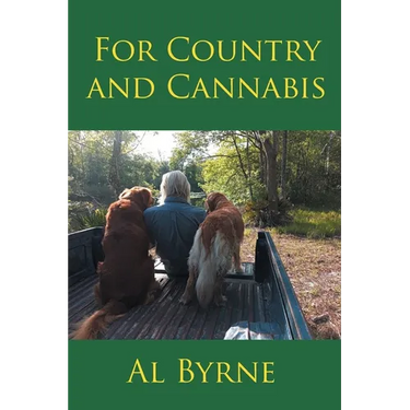 For Country and Cannabis