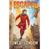 I Escaped The Tower of London: A Renaissance England Kids Survival Story