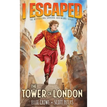 I Escaped The Tower of London: A Renaissance England Kids Survival Story