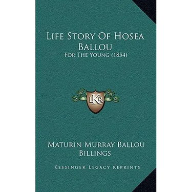 Life Story Of Hosea Ballou: For The Young (1854)