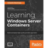 Learning Windows Server Containers