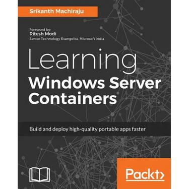 Learning Windows Server Containers